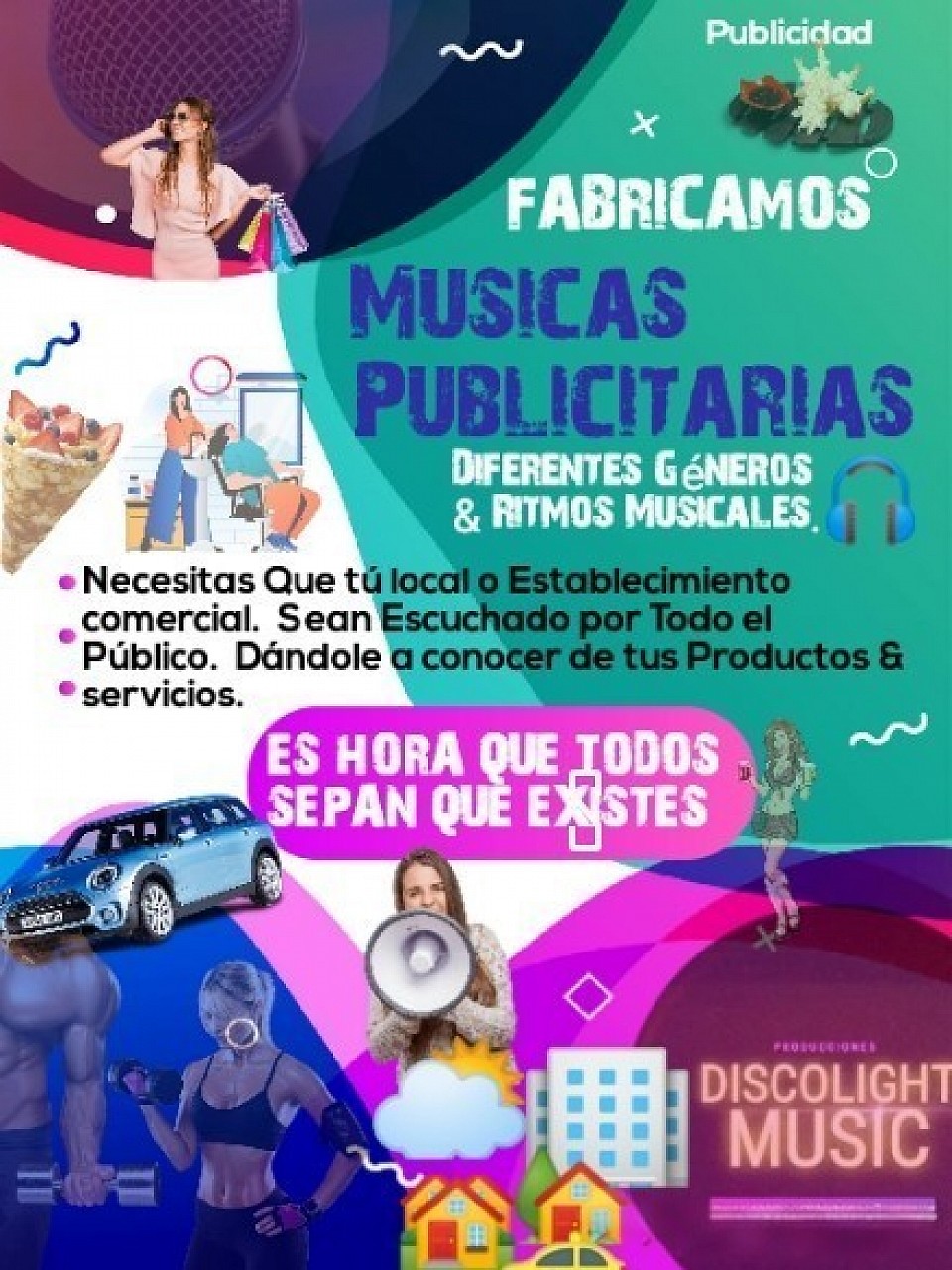 Fabricó musicas publicitarias